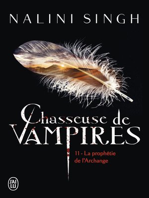 cover image of Chasseuse de vampires (Tome 11)--La prophétie de l'Archange